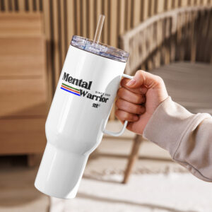 Mental Warrior 22 Travel mug