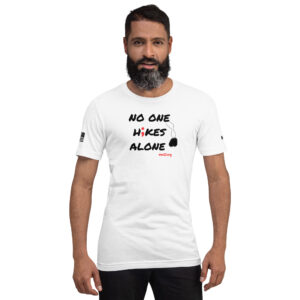 No One Hikes Alone T-Shirt